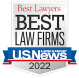 Best Lawyers Best Law Firms 2022 award from U.S. News and World Report