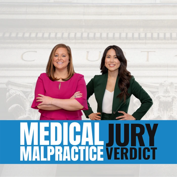 Medical Malpractice Jury Verdict awarded in case presented by Elizabeth Lenivy & Elizabeth McNulty.
